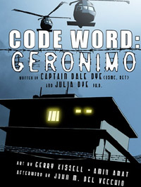 A graphic novel by combat correspondent Dale Dye